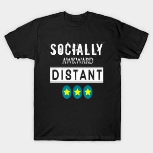 Social Awkward Distant New Gift 2020 T-Shirt